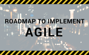Header for Roadmap to Implement Agile infographic.